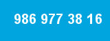986 977 38 16 986 977 38 16